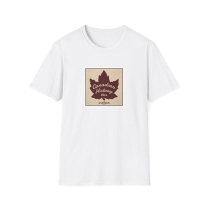 Unisex T - Canadian History Ehx