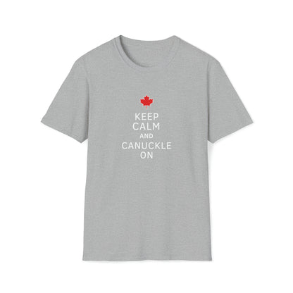 Unisex T - Keep Calm and Canuckle On