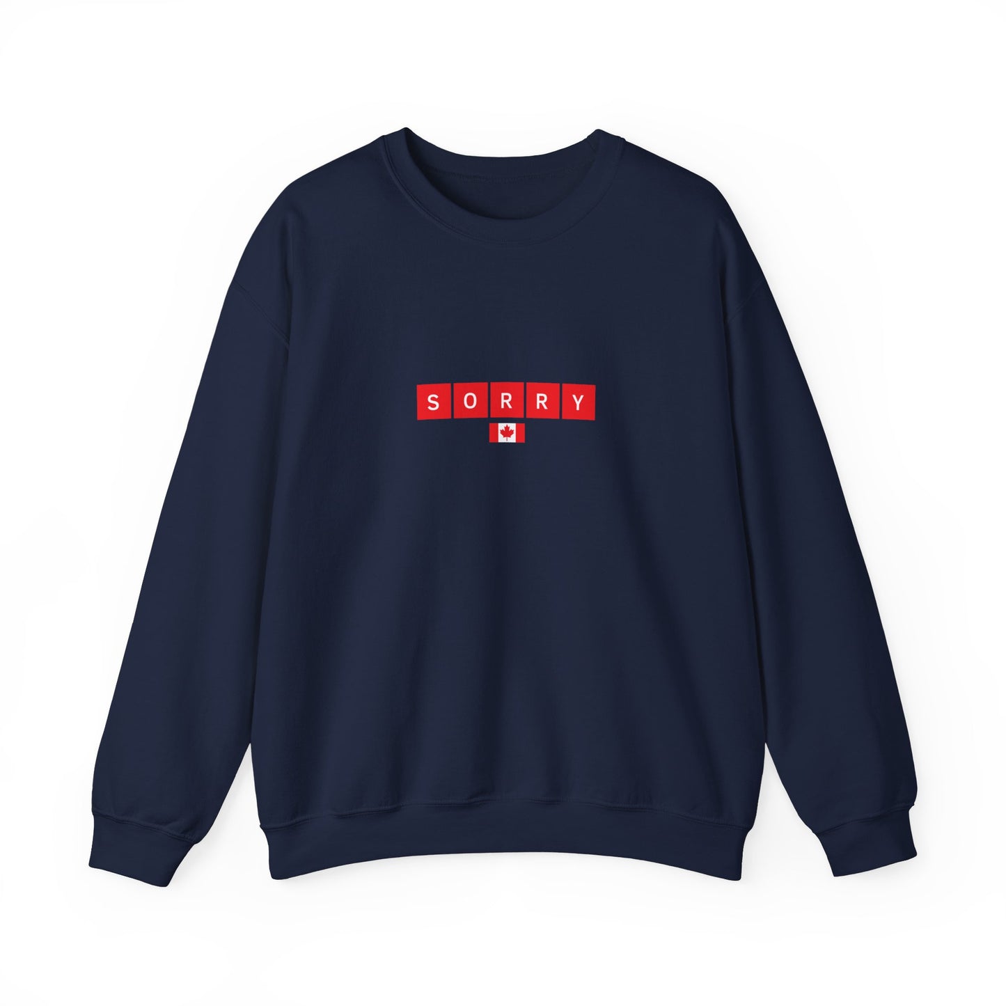 Unisex Crewneck - Canuckle's SORRY