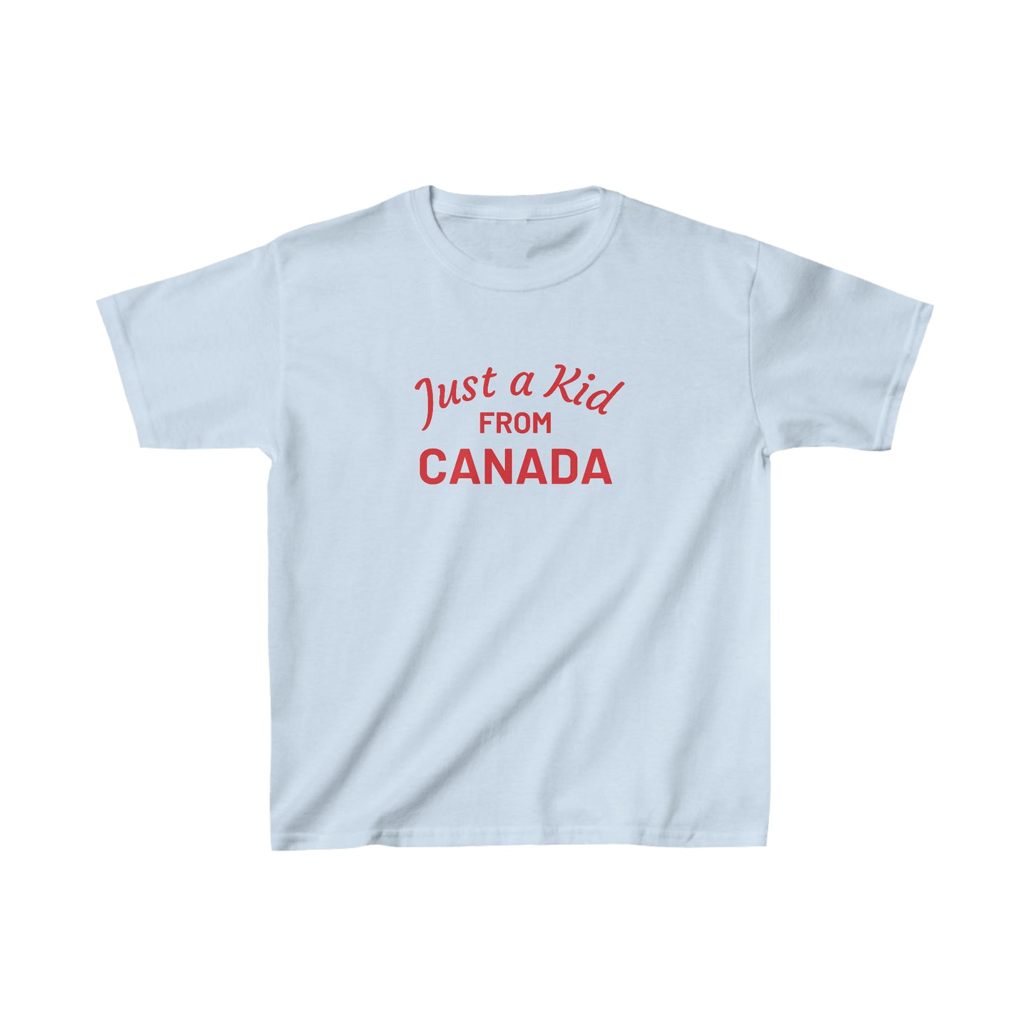 Kids T - Just a Kid from Canada