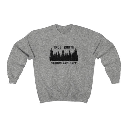 Unisex Crewneck - True North Strong & Free - Oh Canada Shop