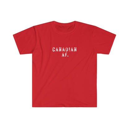 Unisex T - Canadian AF - Oh Canada Shop