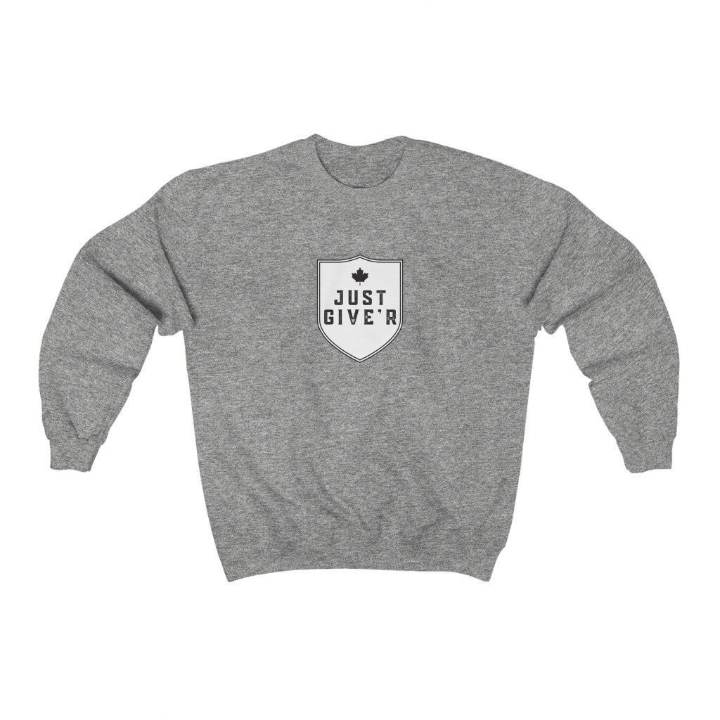 Unisex Crewneck - Just Give'r! - Oh Canada Shop