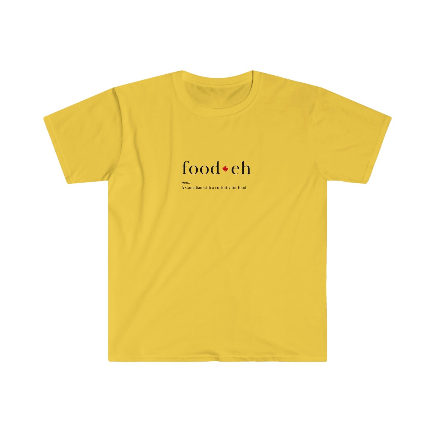 Unisex T - Food eh