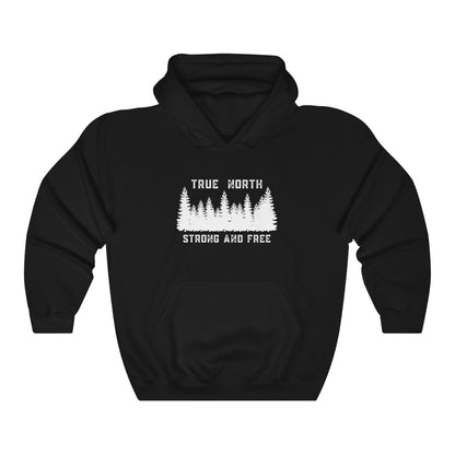 Unisex Hoodie - True North Strong & Free - Oh Canada Shop