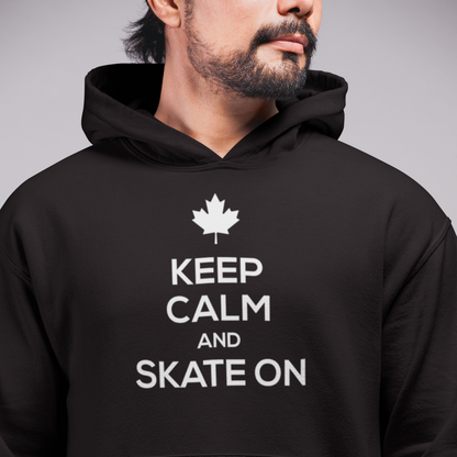 Unisex Hoodie - Keep Calm & Skate On - Oh Canada Shop