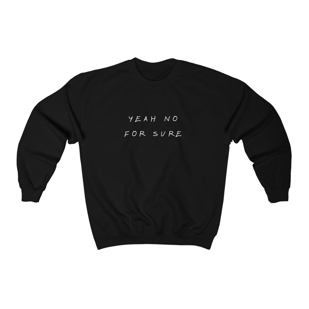 Unisex Crewneck - Yeah No for Sure - Oh Canada Shop