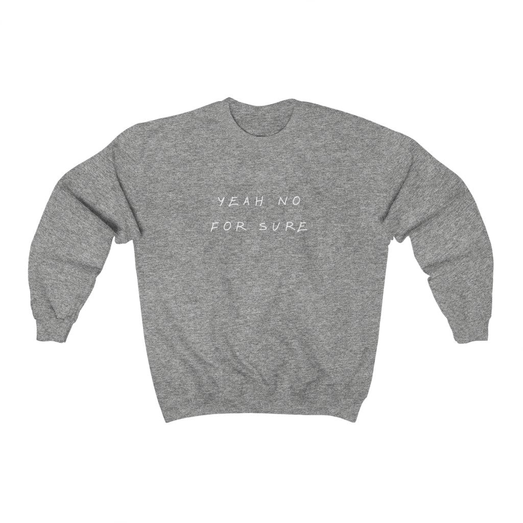 Unisex Crewneck - Yeah No for Sure - Oh Canada Shop