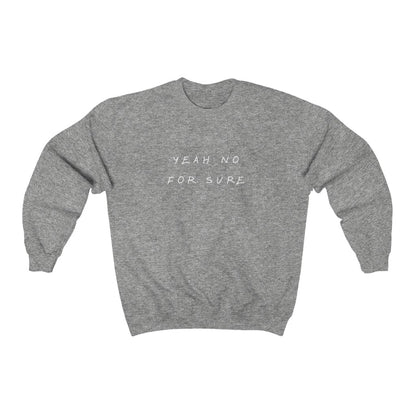 Unisex Crewneck - Yeah No for Sure - Oh Canada Shop